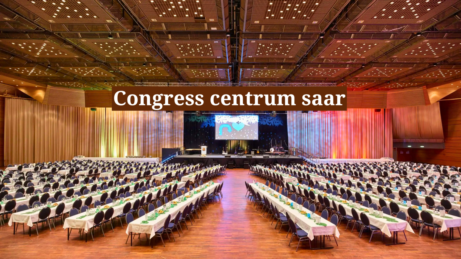 Congress Centrum Saar Geschichte Einrichtungen Veranstaltungen und Besuchererlebnis manuela raichle ebersbach